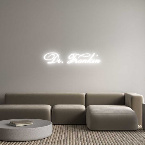 Custom Neon: Dr. Frankin