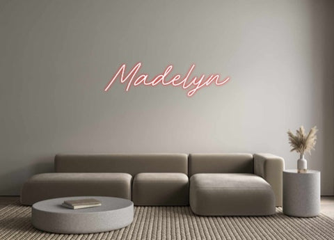 Custom Neon: Madelyn