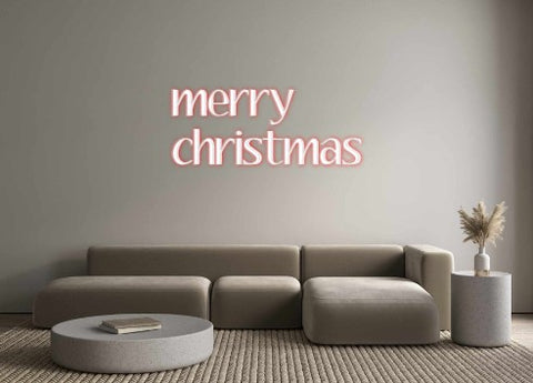 Custom Neon: merry 
chris...