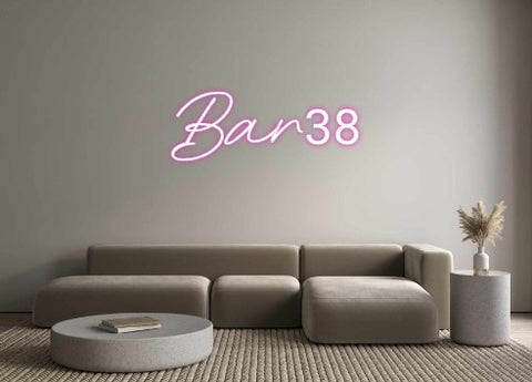 Custom Neon: Bar38