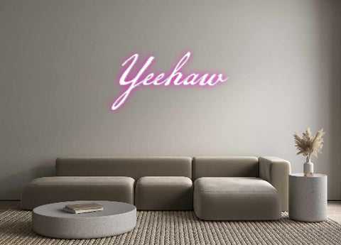 Custom Neon: Yeehaw
