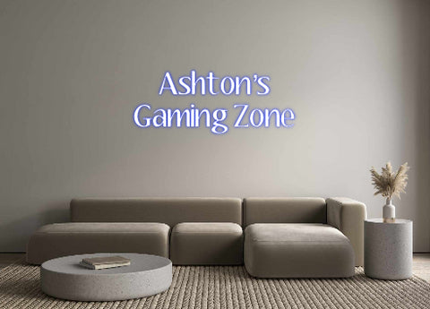 Custom Neon: Ashton’s 
Ga...