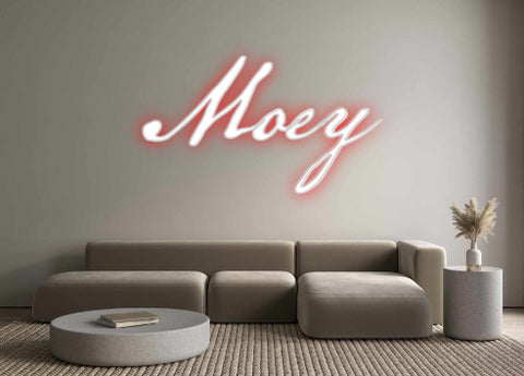 Custom Neon: Moey