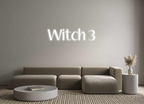 Custom Neon: 
Witch 3