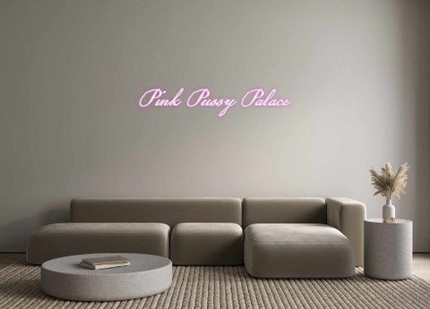 Custom Neon: Pink Pussy Pa...