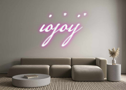 Custom Neon: iojoij
