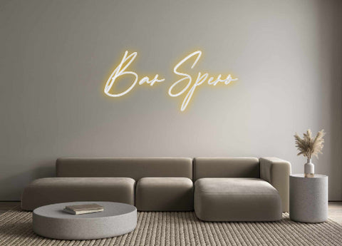 Custom Neon: Bar Spero