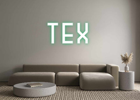 Custom Neon: Tex