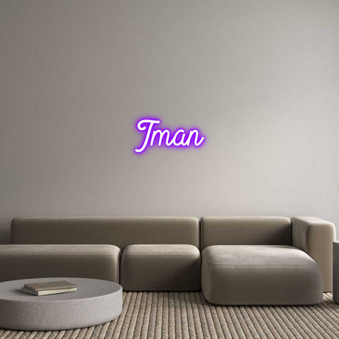Custom Neon: Iman