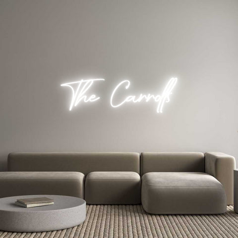 Custom Neon: The Carrolls