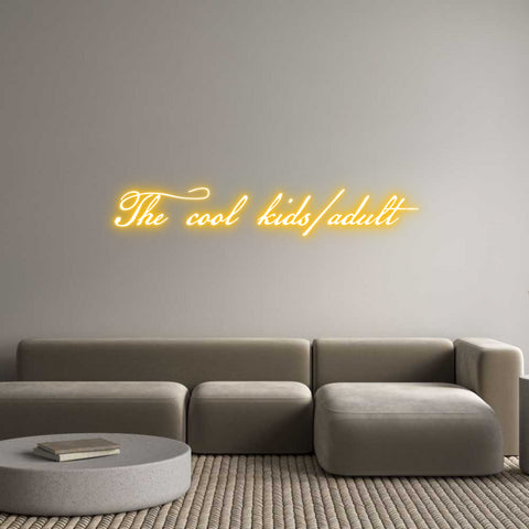 Custom Neon: The cool kids...