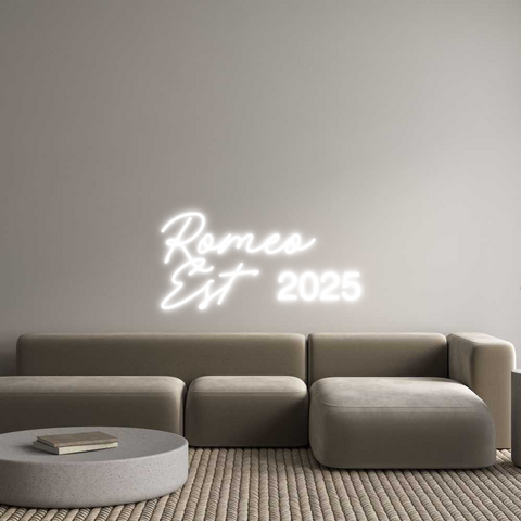 Custom Neon: Romeo
Est 2025