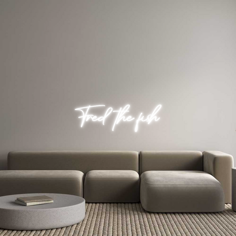 Custom Neon: Fred the fish