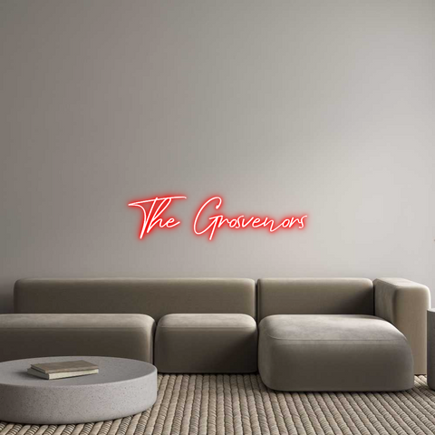 Custom Neon: The Grosvenors