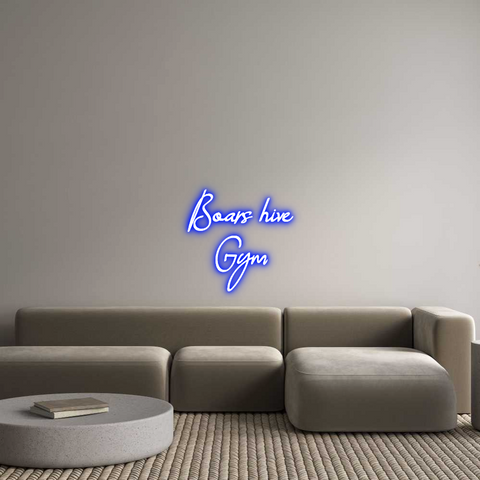 Custom Neon: Boars hive
Gym