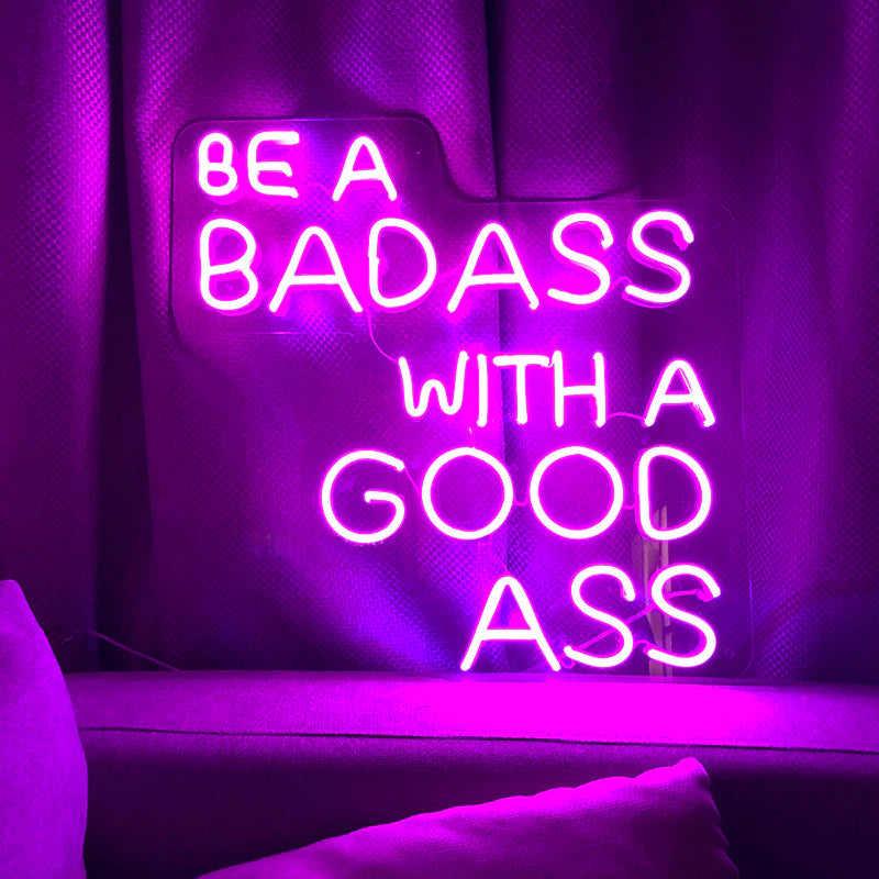Badass Goodass LED Neon Sign - Neon Sign Design Australia